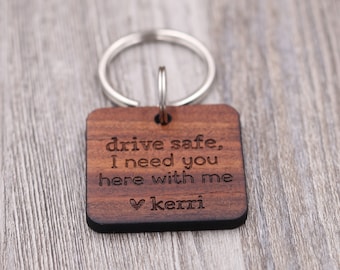 Drive Safe: Personalized Wood Keychain