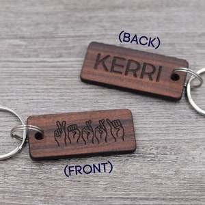 ASL Keychain, American Sign Language, Fingerspell, Name Keychain, Personalized Keychain, Custom Wood Keychain, Small Gift, Friend Gift image 1