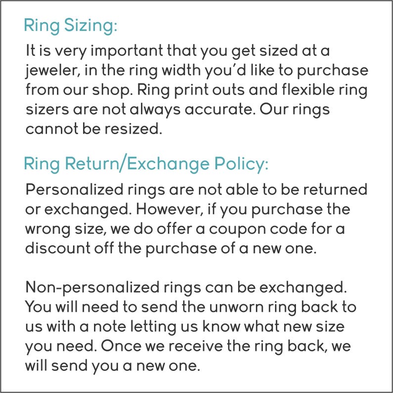 May include: Text on a white background details ring sizing and return policies. It advises getting sized by a jeweler for ring purchases and notes that personalized rings cannot be returned or exchanged.