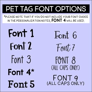 K&ouml;nnte beinhalten: Ein lilafarbener Hintergrund mit einer Liste von neun verschiedenen Schriftarten f&uuml;r Haustier-Etiketten. Der Text *PLEASE NOTE THAT IF YOU DO NOT INCLUDE YOUR FONT CHOICE IN THE PERSONALIZATION NOTES, FONT 4 WILL BE USED.* befindet sich oben im Bild. Schriftart 4 hat ein Sternchen daneben.