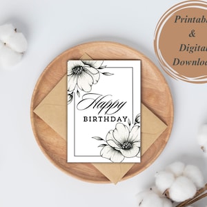 Cartão imprimível do feliz aniversario 5x7 | Cartão de aniversário preto e branco | Cartão de Aniversário Digital | Cartão de aniversário imprimível | Feliz aniversário floral |