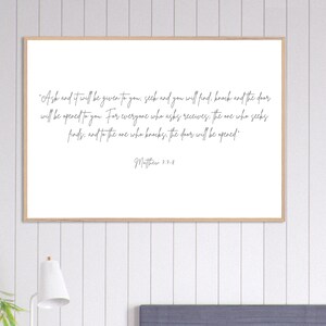 Matthew 7:7 Wall Art | Ask and It Will Be Given to You | Christian Wall Decor | Bible Verse Sign | Scripture Wall Art | (Grey Brittany Font)