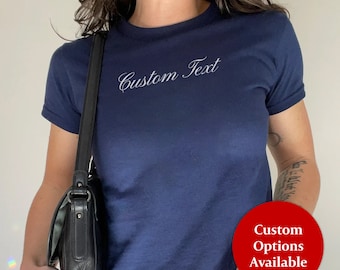 Custom Text Baby Tee | Personalized Y2K Women&#39;s Fitted Tee Cute Funny Tee Custom Text Shirt Personalized T-Shirt Gift for Her Retro 90s Top