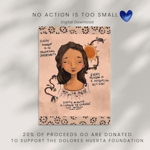 May include: Digital download art print featuring a stylized illustration of a woman with dark hair and a floral-decorated dress. The print includes text with inspirational quotes and a sun graphic. The print is on a beige background with a decorative border.