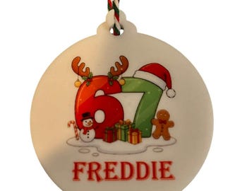 Personalisierte 6 7 SIx Seven Weihnachtskugel für die 67 Craze