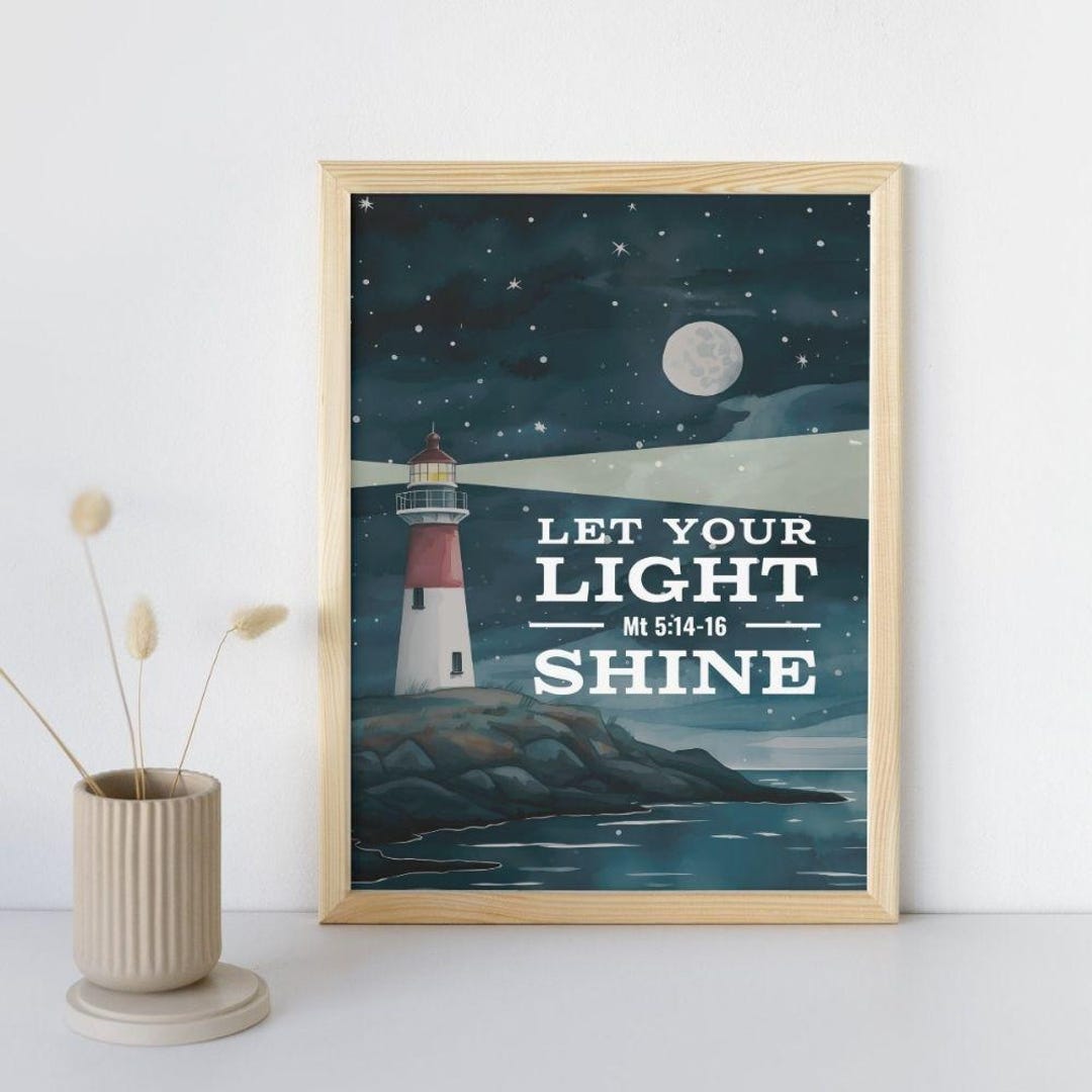 Art Print - Let Your Light Shine Collection | Encouragement | Bible ...