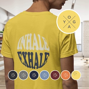 INHALE EXHALE tshirt for yoga shirt for meditation tshirt for motivation Perfect gift for her gift for him
