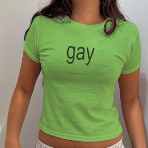 Gay Brat Baby Tee for gay women Y2K Baby Tee Brat Shirt for lesbians Brat Tee Brat Crop Top Unhinged Baby Tee y2k style, Brat Tshirt