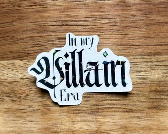In My Villain Era Sticker