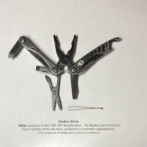 Gerber Dime multitool that you can take on an airplane. (TSA OK)