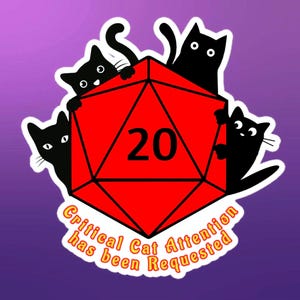 Sticker D&D D20 rouge avec chatons noirs - Stickers D&D - Stickers chats - Critical Cat Attention a été demandée