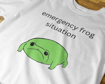 Emergency Frog Situation T-Shirt, Cute Rain Frog, Meme T-Shirt, Rain Frogs, Common Rain Frog, Desert Rain Frog, Frog Art, Sad Rain Frog