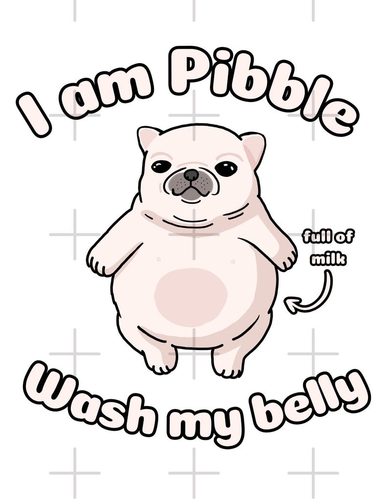 Pibble Text Cute Pibble Art T Shirt, Dog Meme Tee, Baby French Bulldog, Gen Z Meme ...
