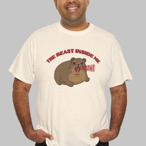 Funny hyrax meme shirt with screaming hyrax illustration and text “The Beast Inside Me AWAWA” on t-shirt