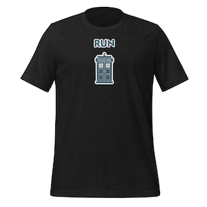 Doctor Who RUN T-Shirt | Minimalist TARDIS Shirt | Sci-Fi Graphic Tee | Time Travel Gift for Whovians | Geeky Unisex Nerd Shirt