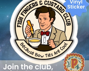 Pegatina de Doctor Who: Delicias de pescado y natillas / Calcomanía del Undécimo Doctor (Matt Smith) / Las pajaritas molan / Pegatina para portátiles, botellas y cuadernos