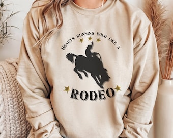 Rodeo crewneck, Cowboy Oversized Shirt, Rodeo hoodie, Western life, Cowboy sweatshirt, Rodeo life, wild wild west, Hearts running wild shirt