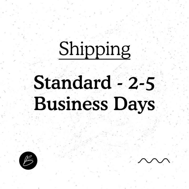 K&ouml;nnte beinhalten: Text mit der Aufschrift "Shipping" mit einer Linie darunter, gefolgt von "Standard - 2-5 Business Days".