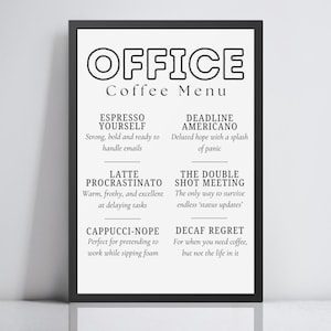 Cartaz de escritório inesperado | Menu de café de escritório engraçado | Arte de parede de escritório relacionável para amantes de café e humor no local de trabalho | Decoração de escritório em casa