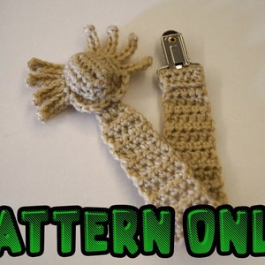 Crochet Alien Facehugger Pacifier Clip [[DIGITAL CROCHET PATTERN]]