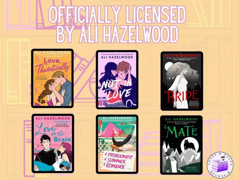 Puede incluir: Imagen con seis portadas de libros en tabletas, con ilustraciones de parejas y temas rom&aacute;nticos. El texto "OFFICIALLY LICENSED BY ALI HAZELWOOD" est&aacute; en la parte superior. Los libros incluyen t&iacute;tulos como "Love, Theoretically" y "Not in Love".