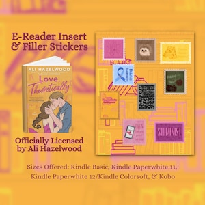May include: An image featuring an e-reader insert and filler stickers. The insert showcases a book cover with the title "Love, Theoretically" by Ali Hazelwood. The stickers have various designs, including stamps and illustrations. The text "Officially Licensed by Ali Hazelwood" is also visible.