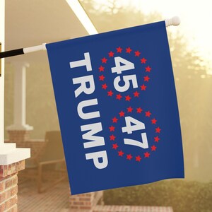 Patriotic Trump Garden Flag - 45 47 Stars Design | Perfect Outdoor Yard Decoration | Trump Supporter Gift - Trump 2024 Election Decor