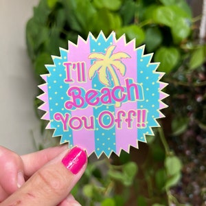 I'll Beach You Off Sticker 80s Retro Yellow image 1