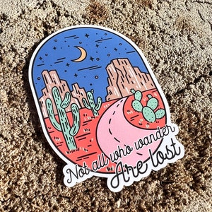 Not all Who Wander Are Lost Line Art Desert Adventure Seeker Sticker