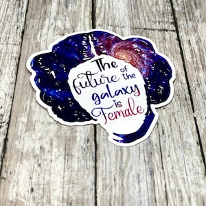 L'avenir de la galaxie est la résistance féminine de la princesse Leia Sticker