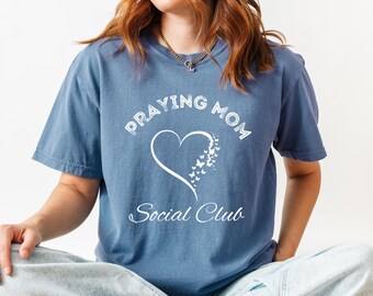 T-shirt Praying Mom Social Club : vêtements de la foi chrétienne