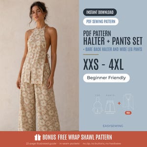 May include: A PDF sewing pattern for a halter top and wide-leg pants set with a daisy print. The text includes PDF PATTERN HALTER + PANTS SET, XXS - 4XL, Beginner Friendly, and BONUS FREE WRAP SHAWL PATTERN. The set features in-seam pockets.
