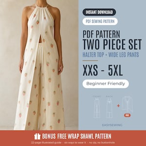 May include: A two-piece set featuring a halter top and wide-leg trousers in an off-white fabric with a repeating strawberry print. The text reads: PDF PATTERN TWO PIECE SET, HALTER TOP + WIDE LEG PANTS, XXS - 5XL, Beginner Friendly, BONUS FREE WRAP SHAWL.