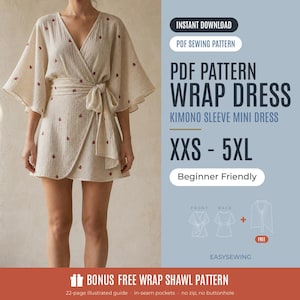 May include: A beige wrap dress with small red floral embroidery, featuring kimono sleeves and a waist tie. The text reads: INSTANT DOWNLOAD, PDF SEWING PATTERN, PDF PATTERN WRAP DRESS, KIMONO SLEEVE MINI DRESS, XXS - 5XL, Beginner Friendly, BONUS FREE WRAP SHAWL PATTERN.