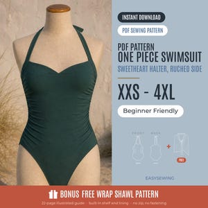 Puede incluir: Un traje de baño de una pieza color verde oscuro con escote halter en forma de corazón y laterales fruncidos. El texto dice: INSTANT DOWNLOAD, PDF SEWING PATTERN, ONE PIECE SWIMSUIT, SWEETHEART HALTER, RUCHED SIDE, XXS - 4XL, Beginner Friendly, BONUS FREE WRAP SHAWL PATTERN.