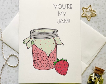 You're My Jam Card. Strawberry Jam Card. Food Pun Card. Strawberry Pun. Pun Lover. Single Card. Blank Card. Food Puns. Like Card. Thank You