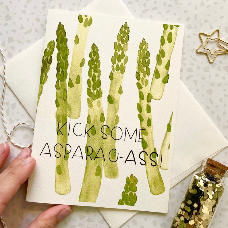 Asparagus Card. Vegetable Pun. Kick Some Ass. Support Card. Veggie Card. Inspirational Card. Gift for gardener. Vegetarian Card. Vegan Gift image 3