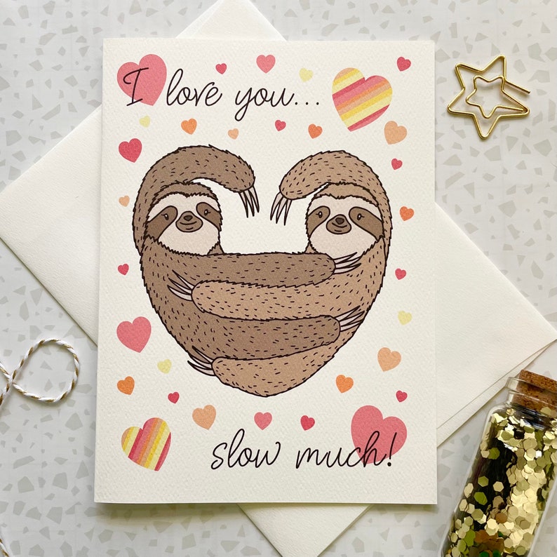 Sloth Love Card. Valentine's Day. Sloth Card. Pun Card. Love Card. Same Sex Card. Blank Card. Animal Pun. Card for Her. Card for Him. image 1