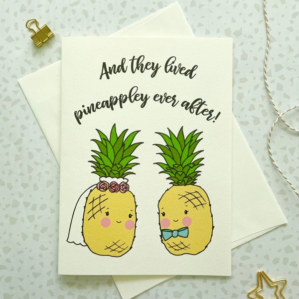 Wedding Card. Engagement Card. Pineapple Card. Love Card. Happily Ever After. Congratulations card. Pun Card. Marriage Card. Blank Card