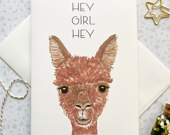 Llama Card. Hey Girl Hey Card. Alpaca Card. Animal Card. Friendship Card. Love Card. Blank Card. Watercolor Llama. Single card.