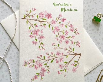 Like a Mom Card. Floral Card. Cherry Blossoms. Card for Mom. Watercolor Card. Gift for mom. Mothers day card. Blank Card. Love you mom