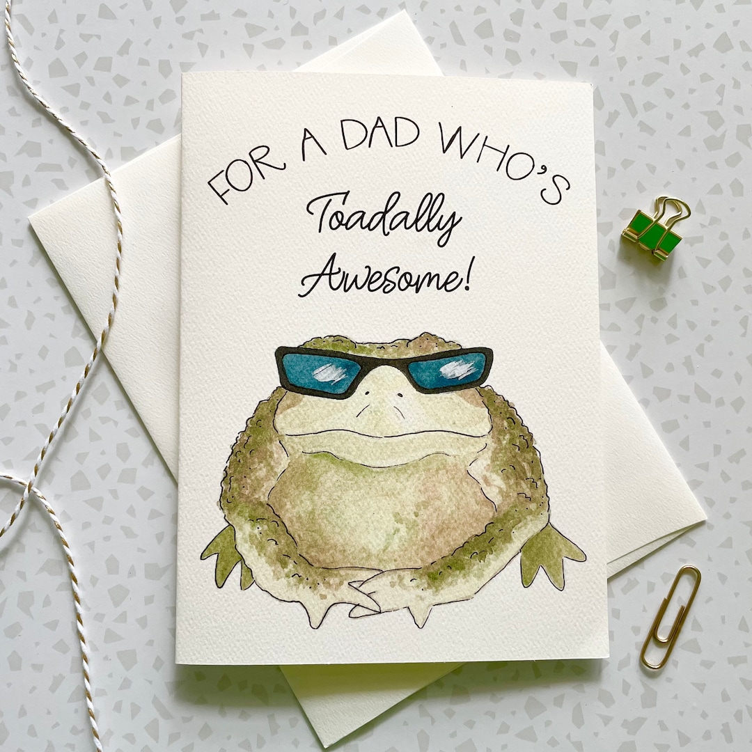 Father's Day Pun Card. Awesome Dad. Card for Dad. Toad Card. Pun Card ...