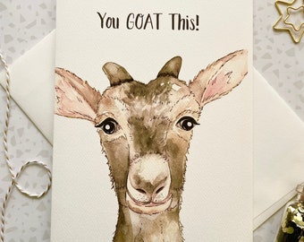 Goat Card. Goat Pun. Baby Goat. You Got This Card. Inspirational Card. Blank Card. Single Card. Encouragement Card. Goat Lover. Goat gift