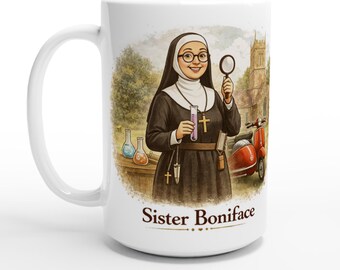 Sister Boniface Mug - Perfect Gift for Fans