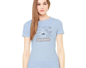 Hercule Poirot Quotes T-Shirt: Funny Agatha Christie Tee
