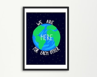 We Are Here for Each Other Poster