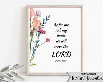 Joshua 24 15, As For Me And My House Printable, Christian Watercolor Art, Instant Download, 5x7, 8x10