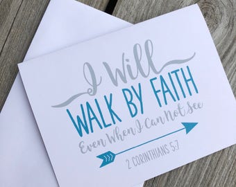 I Will Walk By Faith – Scripture Note Cards- II Corinthians 5:7 - Greeting Cards