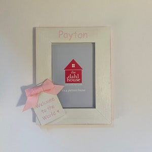 Welcome to the world picture frame