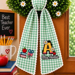 Personalized Teacher Wreath Sash, Custom Initial and Name Bow, Embroidered Classroom Door Decor, Back to School Teacher Gift
